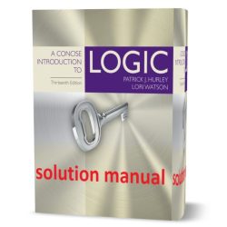 A concise introduction to logic 13th edition answers